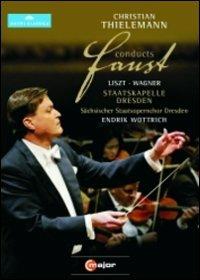 Christian Thielemann Conducts Faust (DVD) - DVD di Franz Liszt,Richard Wagner,Christian Thielemann