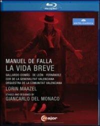 Manuel De Falla. La vida breve (Blu-ray) - Blu-ray di Manuel De Falla,Lorin Maazel,Cristina Gallardo-Domas