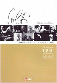 Georg Solti. Journey of a lifetime. Celebrating the 100th birthday of Sir Georg (DVD) - DVD di Georg Solti,Chicago Symphony Orchestra