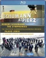 Robert Schumann. Schumann at Pier2. The Symphonies (Blu-ray)