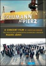 Robert Schumann. Schumann at Pier2. A Concert Film (DVD)