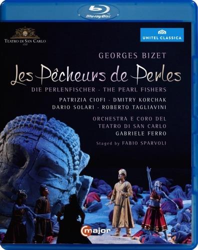 Georges Bizet. Les pêcheurs de perles (Blu-ray) - Blu-ray di Georges Bizet,Patrizia Ciofi,Dmitry Korchak,Gabriele Ferro