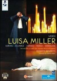 Giuseppe Verdi. Luisa Miller (DVD) - DVD di Giuseppe Verdi,Marcelo Alvarez