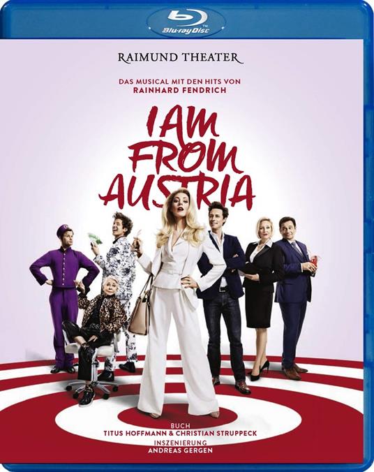 I Am From Austria: Das Musical (Blu-ray) - Blu-ray di Rainhard Fendrich