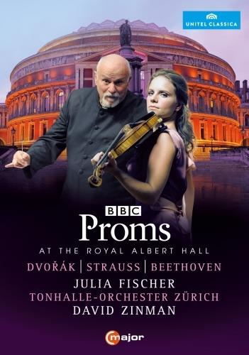 BBC Proms at the Royal Albert Hall (DVD) - DVD di Ludwig van Beethoven,Antonin Dvorak,Richard Strauss,David Zinman,Julia Fischer