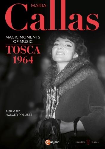 Magic Moments of Music - Tosca 1964 (DVD) - DVD di Maria Callas,Giacomo Puccini