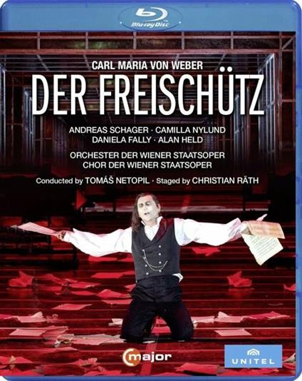 Der Freischutz (Blu-ray) - Blu-ray di Carl Maria Von Weber,Orchestra dell'Opera di Stato di Vienna,Andreas Schager
