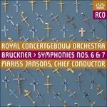 Sinfonie N.6, N.7 - SuperAudio CD ibrido di Anton Bruckner,Mariss Jansons,Royal Concertgebouw Orchestra