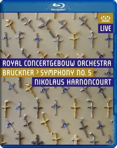 Anton Bruckner. Sinfonia n. 5 (Blu-ray) - Blu-ray di Anton Bruckner,Nikolaus Harnoncourt,Royal Concertgebouw Orchestra