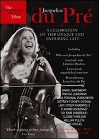 Jacqueline Du Pre. A Celebration of Her Unique and Enduring Gift (DVD) - DVD di Jacqueline du Pré,Daniel Barenboim