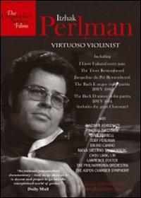 Itzhak Perlman. Virtuoso Violinist (DVD) - DVD di Johann Sebastian Bach,Jacqueline du Pré,Itzhak Perlman