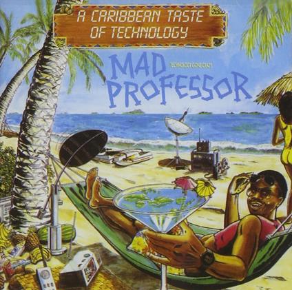 Cabribbean Taste Of Technology - CD Audio di Mad Professor