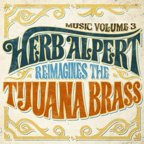 Music vol.3 - CD Audio di Herb Alpert