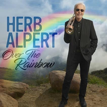 Over the Rainbow - CD Audio di Herb Alpert