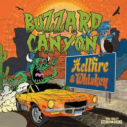 Hellfire & Whiskey - Vinile LP di Buzzard Canyon