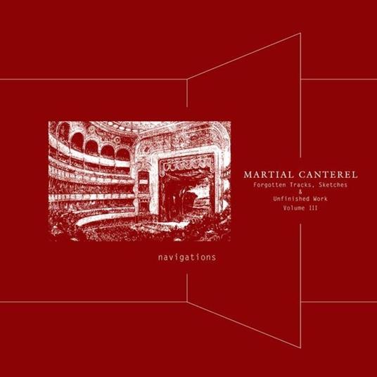 Navigations 3 - Vinile LP di Martial Canterel