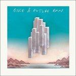 Once and Future Band - Vinile LP di Once and Future Band