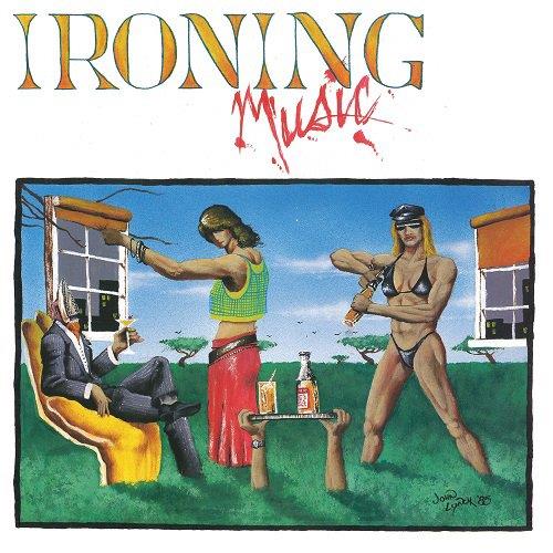 Ironing Music - Vinile LP di Unk
