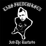 Lars Frederiksen and the Bastards (Reissue)
