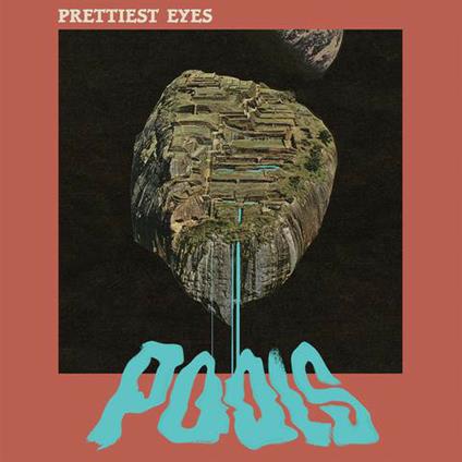 Pools - CD Audio di Prettiest Eyes