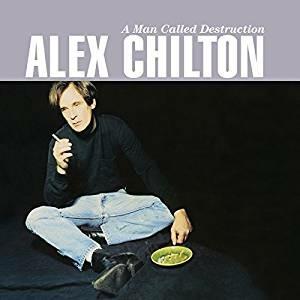 A Man Called Destruction - CD Audio di Alex Chilton