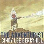 The Adventurist - CD Audio di Cindy Lee Berryhill