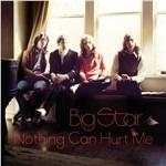 Nothing Can Hurt Me - Vinile LP di Big Star