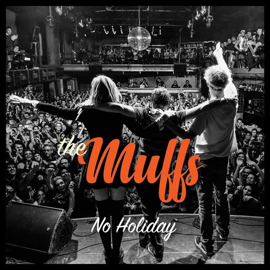 No Holiday - CD Audio di Muffs