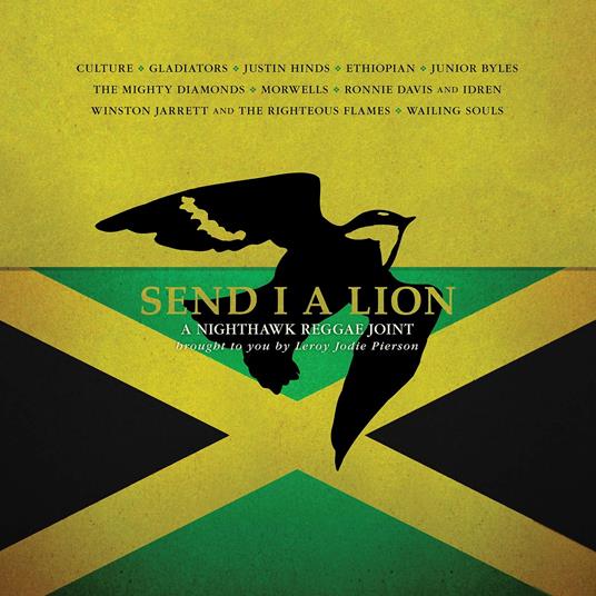 Send I a Lion. A Nighthawk Reggae Joint - CD Audio