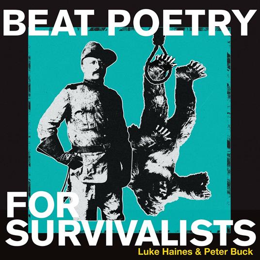 Beat Poetry for Survivalists - Vinile LP di Luke Haines