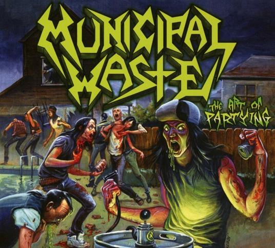 The Art of Partying - CD Audio di Municipal Waste