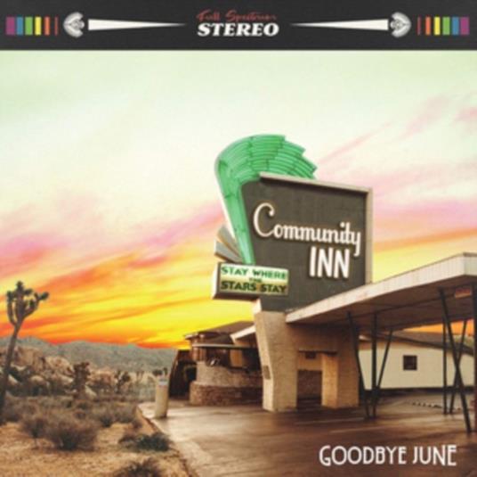 Community Inn - CD Audio di Goodbye June