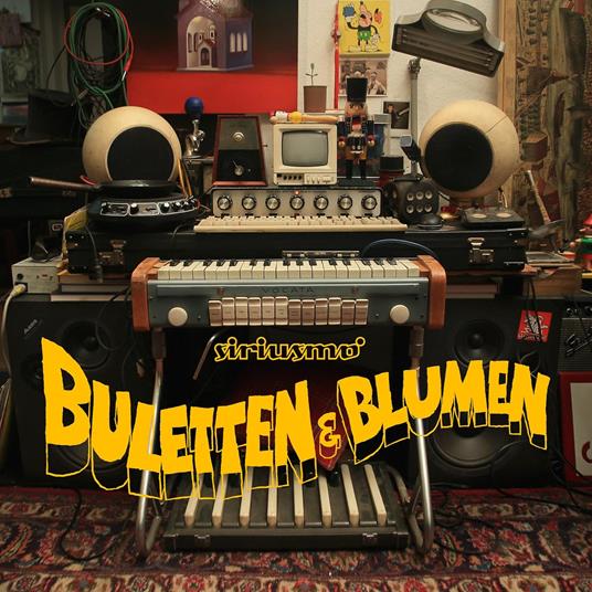 Buletten & Blumen - Vinile LP di Siriusmo