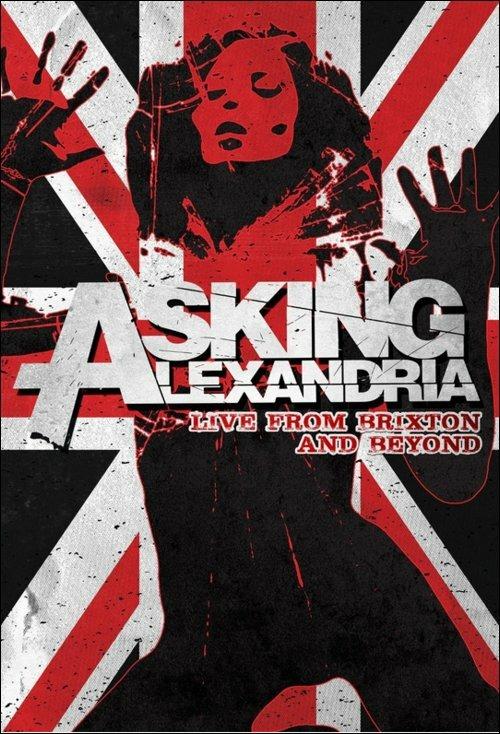 Asking Alexandria. Live From Brixton and Beyond (2 DVD) - DVD di Asking Alexandria