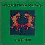 Lizardland - Vinile LP di Brotherhood of Lizards