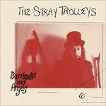 Barricades and Angels - Vinile LP di Stray Trolleys