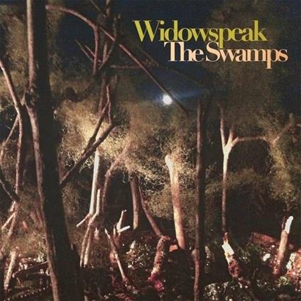 Swamps - Vinile LP di Widowspeak