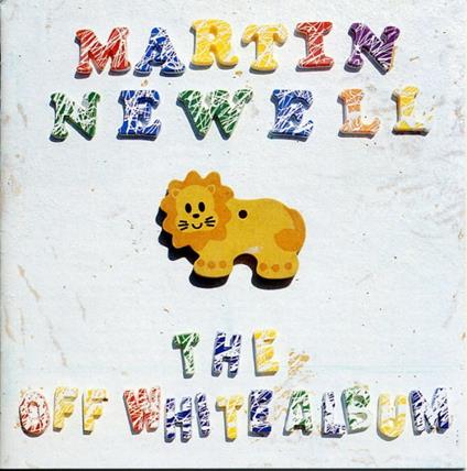 Off White Album - Vinile LP di Martin Newell