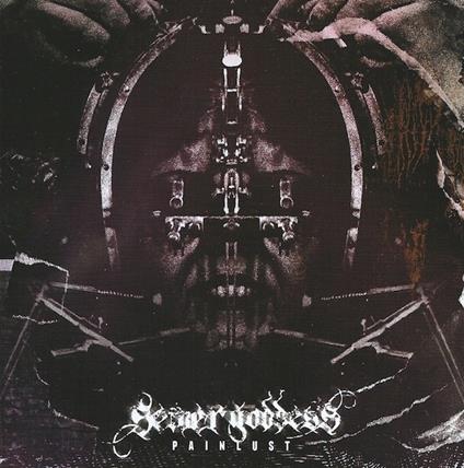Painlust - CD Audio di Sewer Goddess