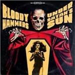 Under Satan's Sun - CD Audio di Bloody Hammers