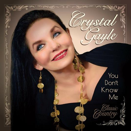 You Don't Know Me - CD Audio di Crystal Gayle