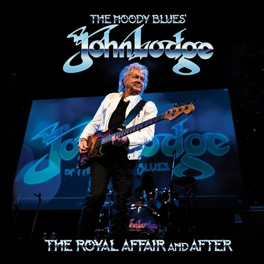 The Royal Affair and After (Blue Coloured Vinyl) - Vinile LP di John Lodge