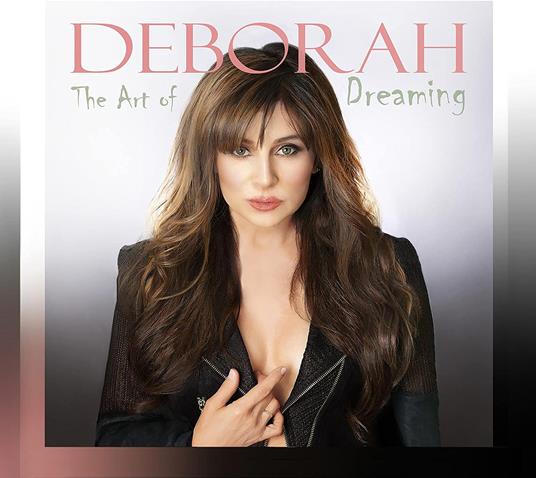 The Art Of Dreaming - CD Audio di Deborah Allen
