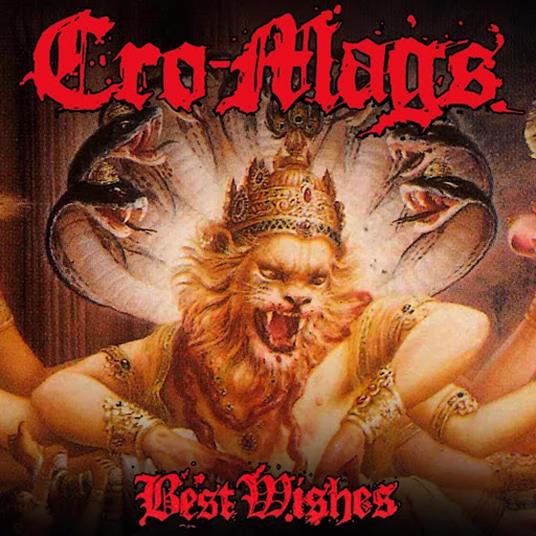 Best Wishes - Vinile LP di Cro-Mags