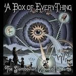 A Box of Everything - Vinile LP di Slambovian Circus of Dreams