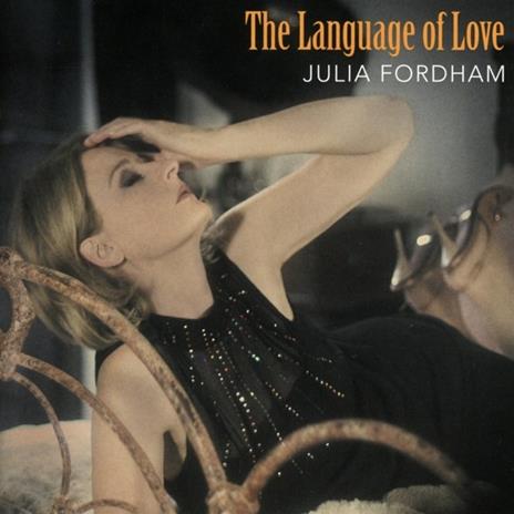 Language of Love - CD Audio di Julia Fordham