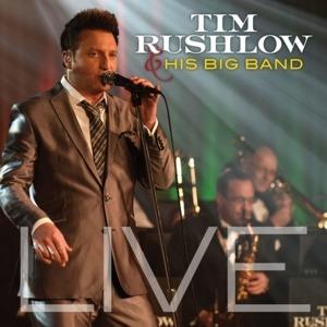 Live - CD Audio di Tim Rushlow