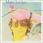 Blue Desert - CD Audio di Marc Jordan