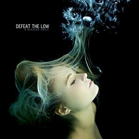 A Nervous Smile - CD Audio di Defeat the Low