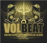 Guitar Gangster & Cadillac Blood (Limited Edition) - CD Audio di Volbeat